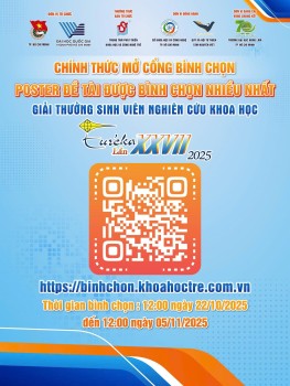 BÌNH CHỌN POSTER ĐỀ TÀI NGHIÊN CỨU KHOA HỌC THAM GIA GIẢI THƯỞNG SINH VIÊN NGHIÊN CỨU KHOA HỌC - EURÉKA LẦN THỨ 27 NĂM 2025